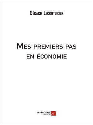 cover image of Mes premiers pas en économie